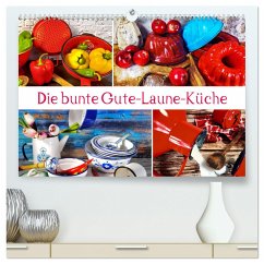 Die bunte Gute Laune Küche (hochwertiger Premium Wandkalender 2025 DIN A2 quer), Kunstdruck in Hochglanz
