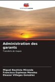 Administration des garants