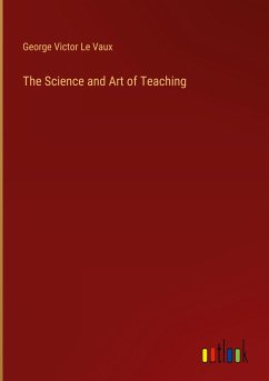 The Science and Art of Teaching