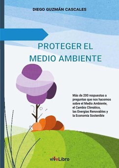 Proteger el medio ambiente - Guzmán Cascales, Diego