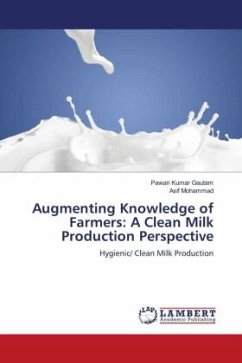 Augmenting Knowledge of Farmers: A Clean Milk Production Perspective - Gautam, Pawan Kumar;Mohammad, Asif