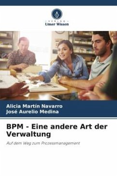 BPM - Eine andere Art der Verwaltung - Martín Navarro, Alicia;Medina, José Aurelio