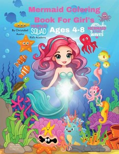 Mermaid Coloring Book For Girls Ages 4-8 - Austin, Christabel