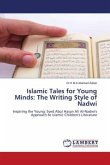 Islamic Tales for Young Minds: The Writing Style of Nadwi