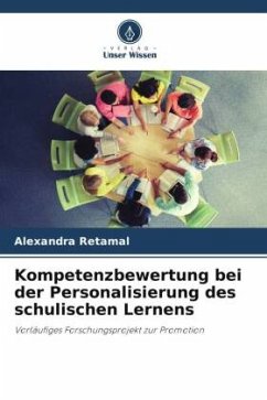 Kompetenzbewertung bei der Personalisierung des schulischen Lernens - Retamal, Alexandra