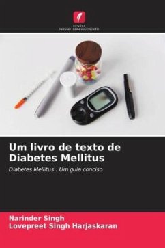 Um livro de texto de Diabetes Mellitus - Singh, Narinder;Harjaskaran, Lovepreet Singh