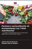 Facteurs socioculturels et économiques sur l'état nutritionnel