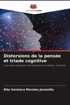 Distorsions de la pensée et triade cognitive - Morales Jaramillo, Rita Verónica