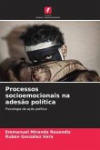 Processos socioemocionais na adesão política