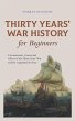 Thirty Years' War History for Beginners... - Bild 1