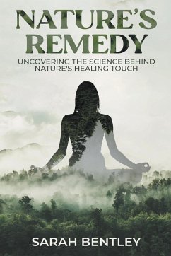 Nature's Remedy - Bentley, Sarah