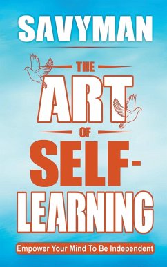 The Art of Self-Learning - Savyman