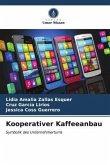 Kooperativer Kaffeeanbau