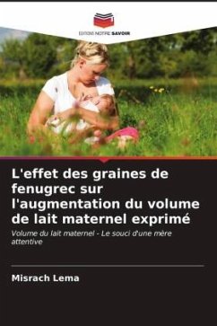 L'effet des graines de fenugrec sur l'augmentation du volume de lait maternel exprimé - Lema, Misrach