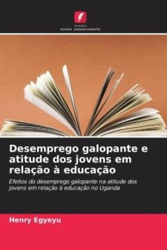 Desemprego galopante e atitude dos jovens em relação à educação - Egyeyu, Henry