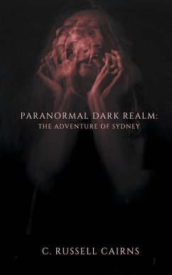 Paranormal Dark Realm - Cairns, C. Russell