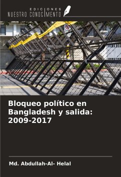 Cover Bloqueo político en Bangladesh y salida: 2009-2017
