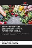 Sociocultural and economic factors in nutritional status.
