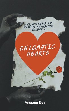 Enigmatic Hearts - Roy, Anupam