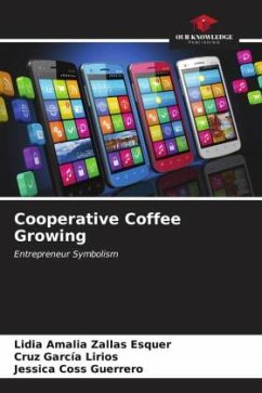 Cooperative Coffee Growing - Zallas Esquer, Lidia Amalia;García Lirios, Cruz;Coss Guerrero, Jessica
