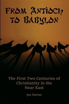 From Antioch to Babylon Cover From Antioch to Babylon