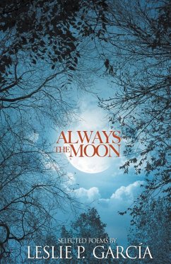 Always the Moon - Garcia, Leslie P