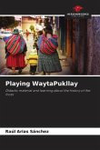 Playing WaytaPukllay