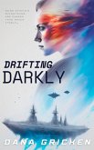 Drifting Darkly (eBook, ePUB)
