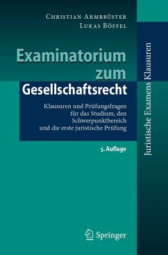 Examinatorium zum Gesellschaftsrecht (eBook, PDF) - Armbrüster, Christian; Böffel, Lukas