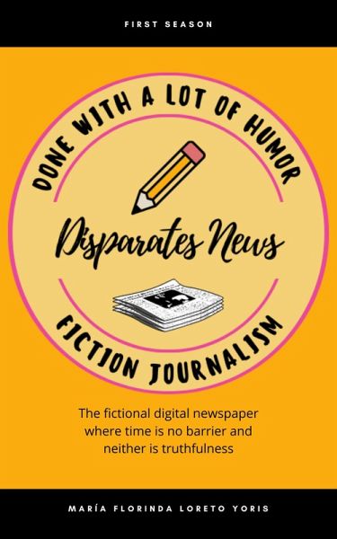 Disparates News Fiction Journalism (eBook, ePUB)