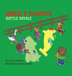 Mario & Slimer's Battle Royale (eBook, ePUB) - Craddock, Cailan