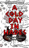 A Cold Day in Hades - A Mythical Experience (eBook, ePUB)