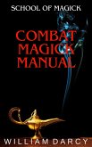 Combat Magick Manual (School of Magick, #4) (eBook, ePUB)