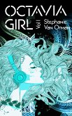 Octavia Girl Vol. I (eBook, ePUB)