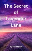 The Secret of Lavender Lane (Mysteries of Lavender Lane, #1) (eBook, ePUB)