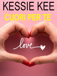 Cuori per te (eBook, ePUB) Cover Cuori per te (eBook, ePUB)