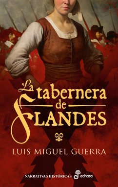 La tabernera de Flandes (eBook, ePUB) - Guerra, Luis Miguel