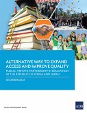 Alternative Way to Expand Access and Improve Quality (eBook, ePUB)