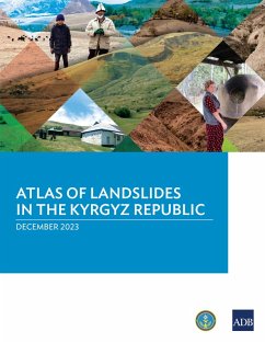 Atlas of Landslides in the Kyrgyz Republic (eBook, ePUB) - Asian Development Bank