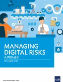 Managing Digital Risks (eBook, ePUB)