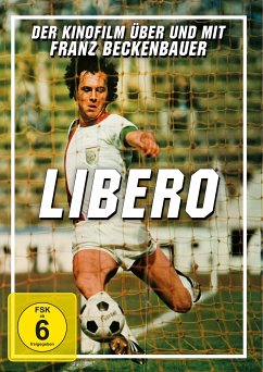 Libero - Der Kinofilm über und mit Franz Beckenbauer