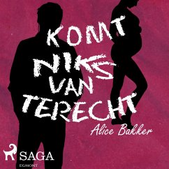 Komt niks van terecht (MP3-Download) - Bakker, Alice