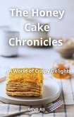 The Honey Cake Chronicles (eBook, ePUB) The Honey Cake Chronicles (eBook, ePUB)