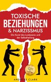 Toxische Beziehungen & Narzissmus (eBook, ePUB)