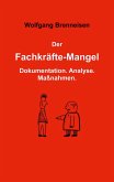 Der Fachkräftemangel (eBook, ePUB)