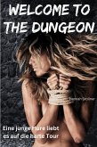 Welcome to the Dungeon (eBook, ePUB)