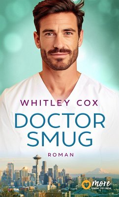 Doctor Smug (eBook, ePUB) - Cox, Whitley