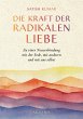 Die Kraft der radikalen Liebe (eBook,... - Bild 1