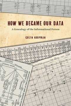 How We Became Our Data (eBook, ePUB) - Koopman, Colin