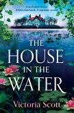 The House in the Water (eBook, ePUB)